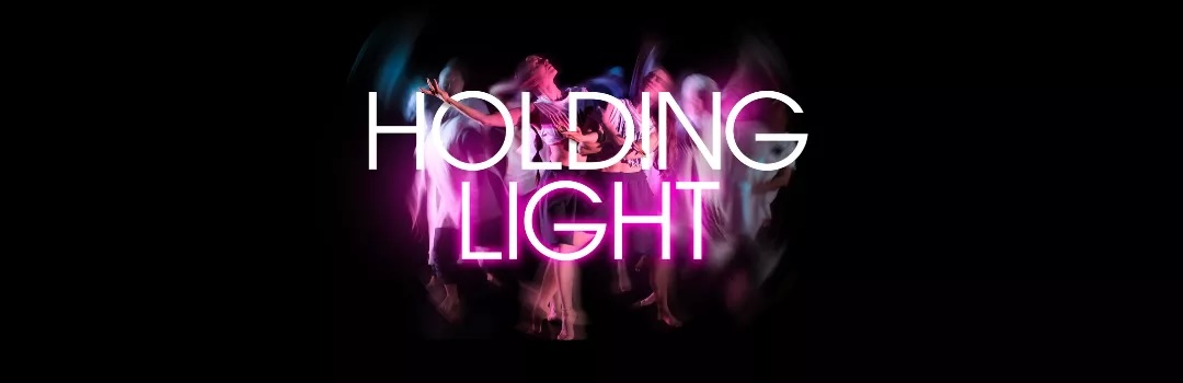 Holding Light